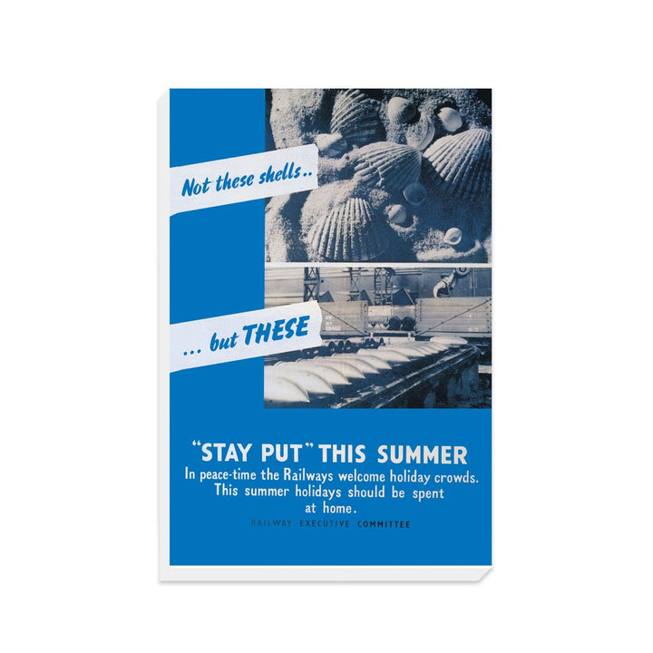 Stay Put This Summer - Canvas