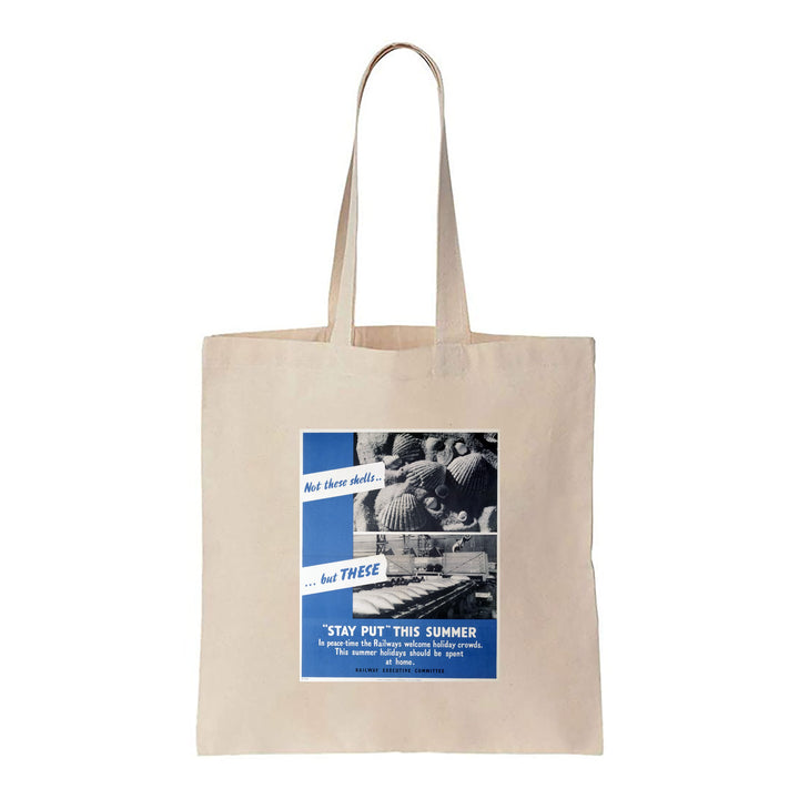 Stay Put This Summer - Canvas Tote Bag