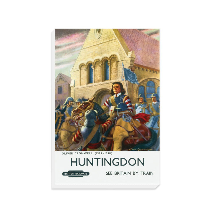 Oliver Cromwell Huntingdon - Canvas