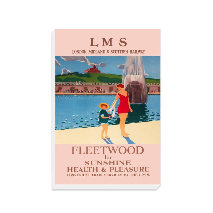 Fleetwood for Sunshine, Health and Pleasure - Canvas