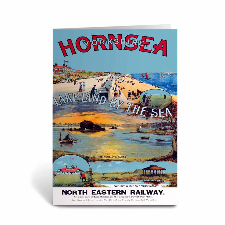 Hornsea, Yorkshire - Lake land by the Sea Greeting Card