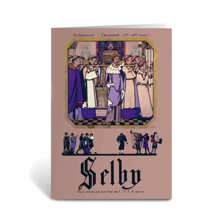 Selby - Architecture, Decorated LNER Greeting Card
