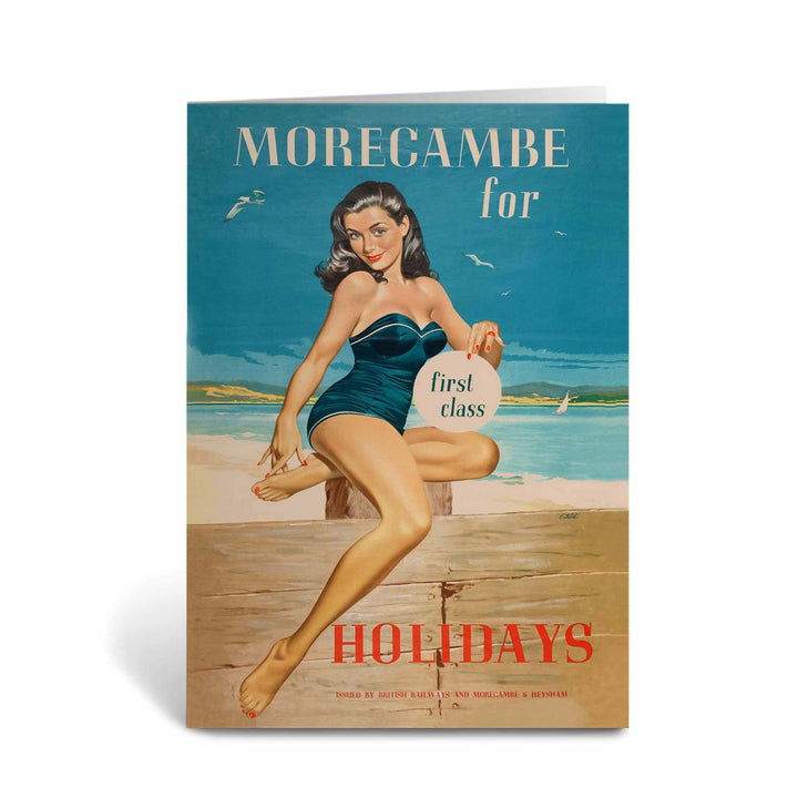 Morecambe for Holidays - 'First Class' Greeting Card