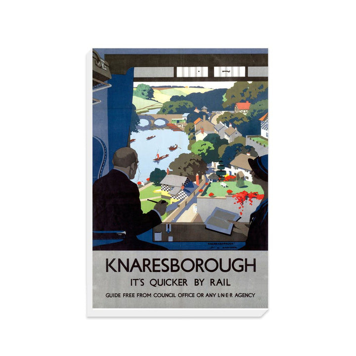 Knaresborough - Quicker By Rail LNER - Canvas