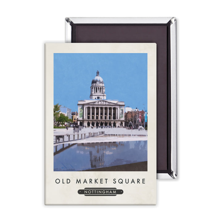 Old Market Square, Nottingham Magnet