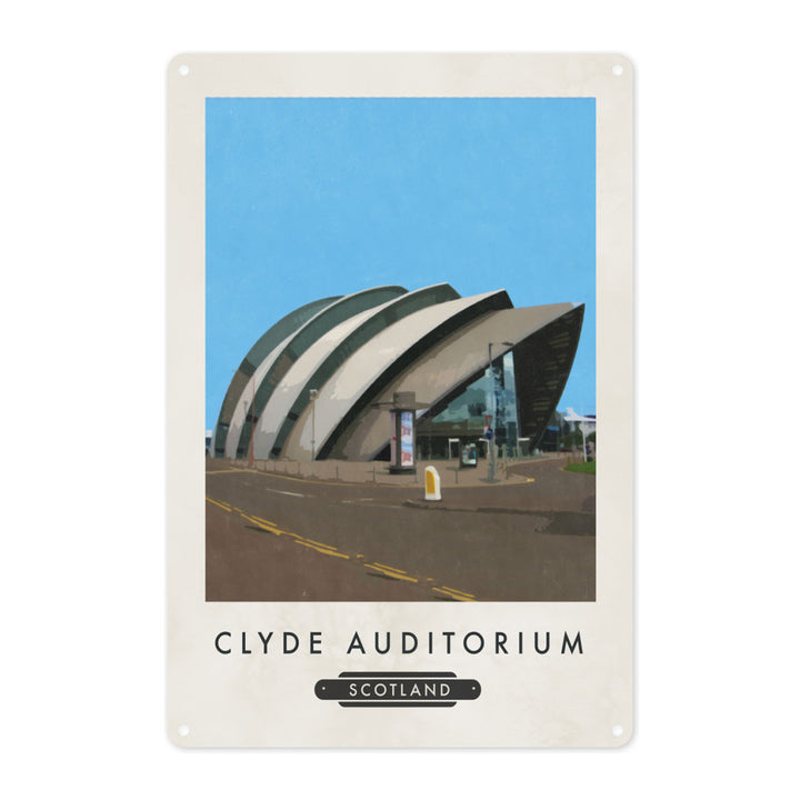 Clyde Auditorium, Scotland Metal Sign