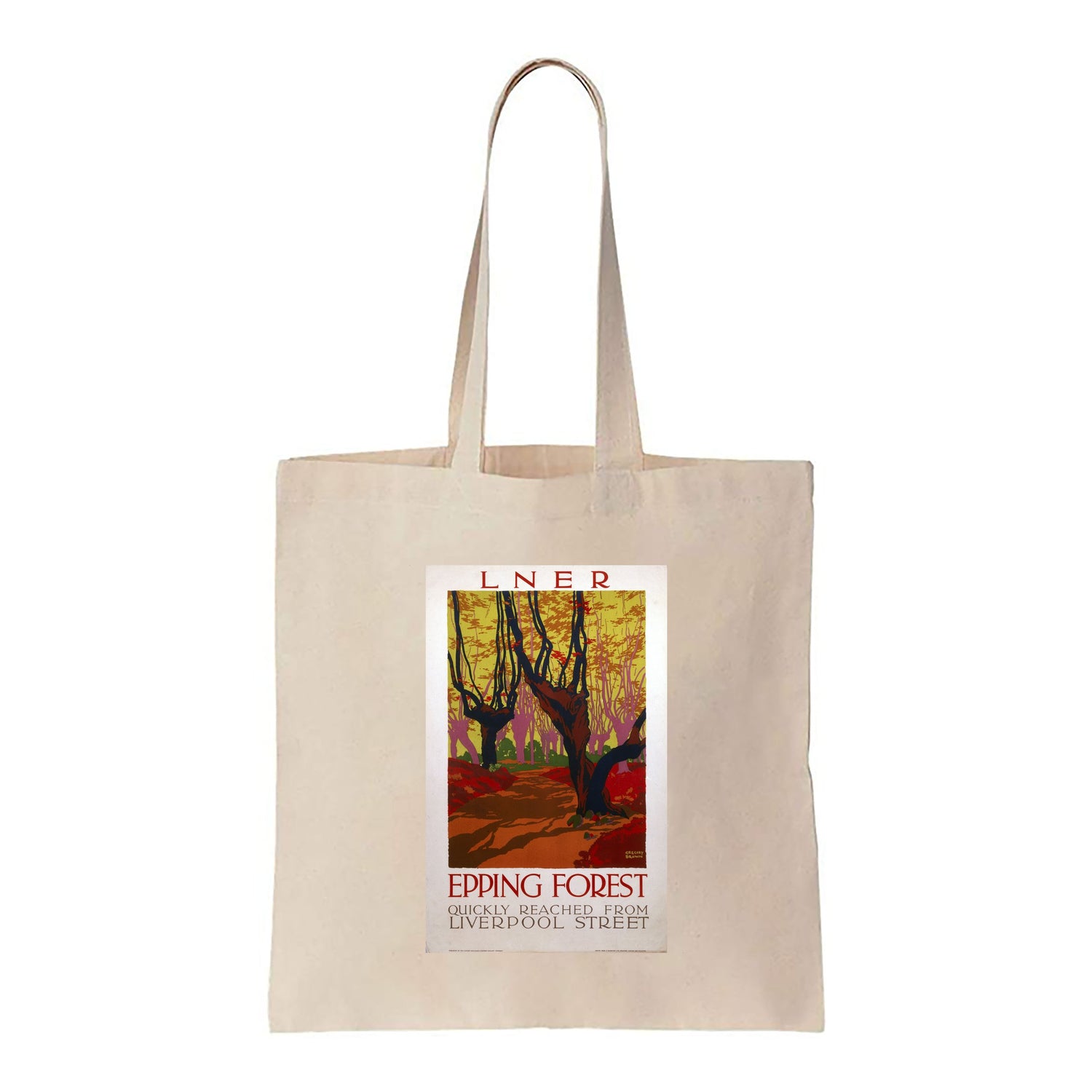 LNER, Epping Forest, Quick Reached From Liverpool Street - Canvas Tote Bag