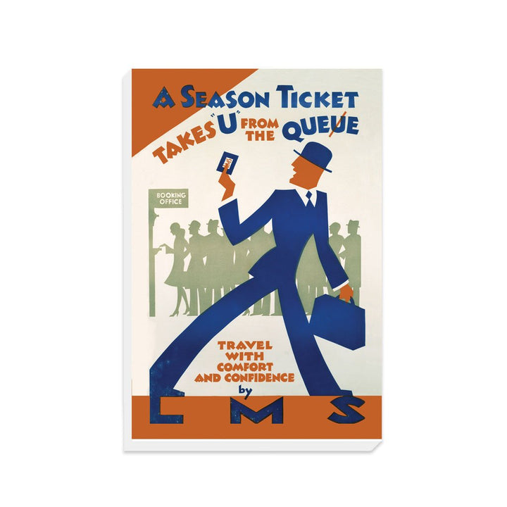 A Seaon Ticket Takes 'U' from the Queue, LMS - Canvas