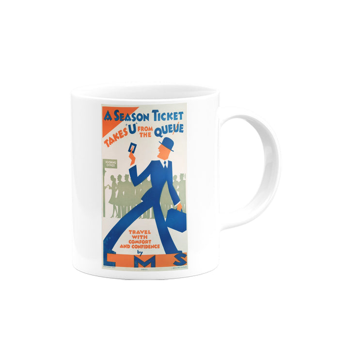 A Seaon Ticket Takes 'U' from the Queue, LMS Mug