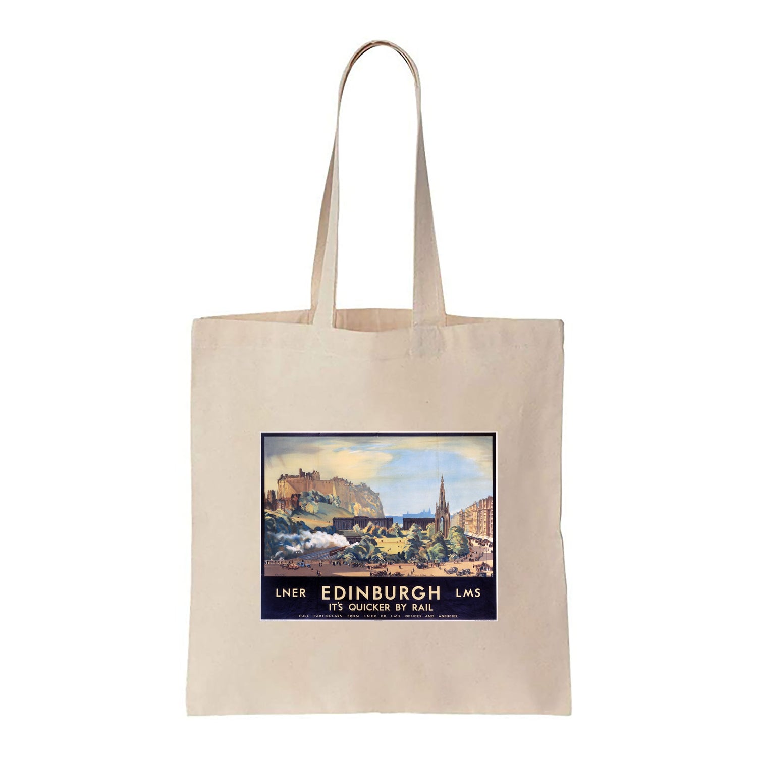 Edinburgh, It's Quicker By Rail - Canvas Tote Bag