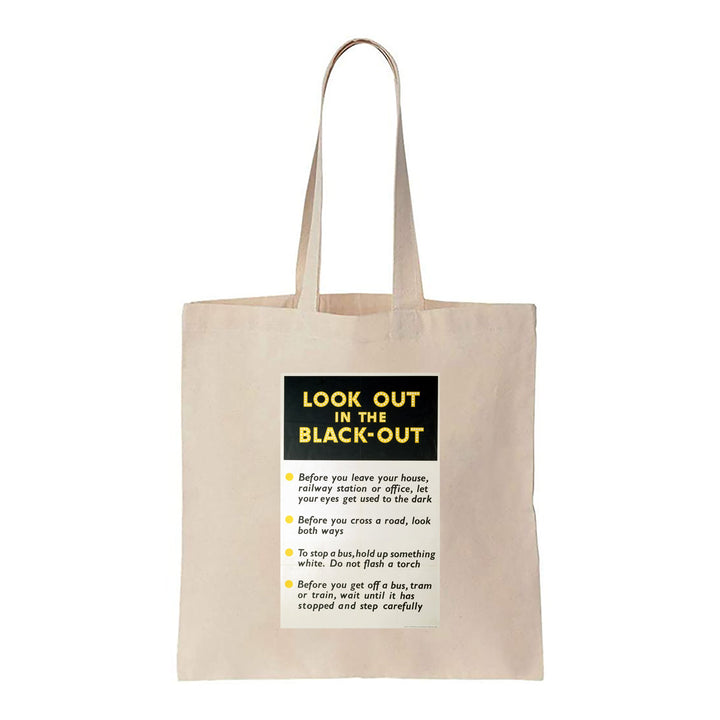 Look Out in the Black-Out - Canvas Tote Bag