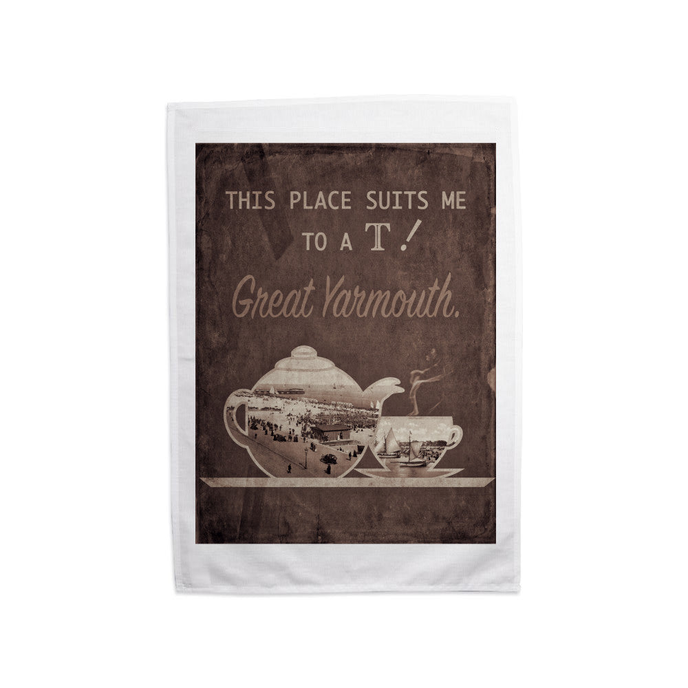 Great Yarmouth suits me to a T! Tea Towel