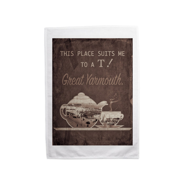 Great Yarmouth suits me to a T! Tea Towel