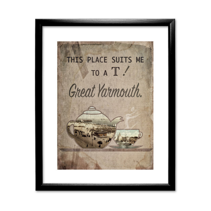 Great Yarmouth suits me to a T! Framed Print