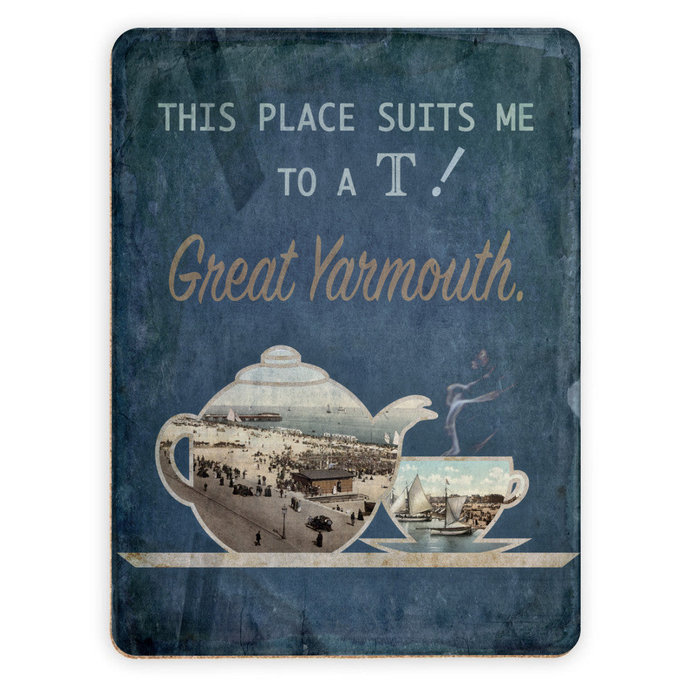 Great Yarmouth suits me to a T! Placemat