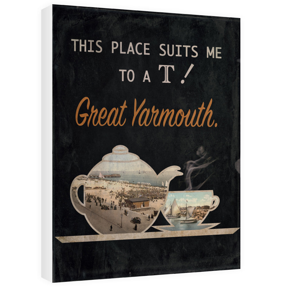 Great Yarmouth suits me to a T! 60cm x 80cm Canvas