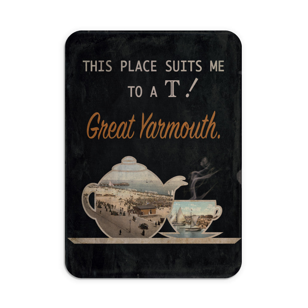 Great Yarmouth suits me to a T! Mouse Mat