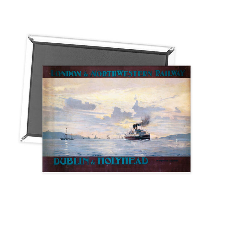 Dublin and Holyhead Fridge Magnet