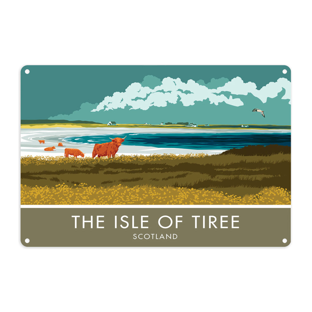 The Isle of Tiree, Scotland Metal Sign