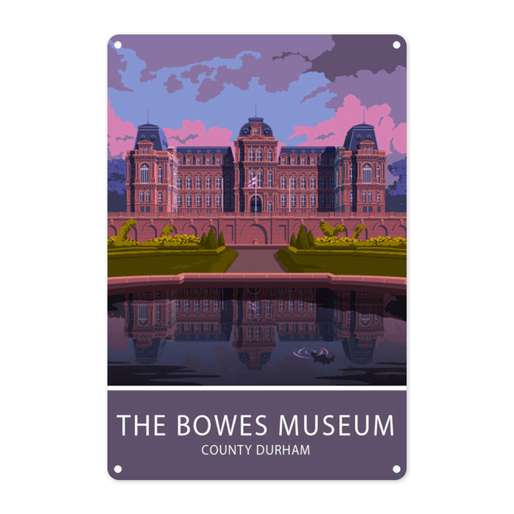 The Bowes Museum, Durham Metal Sign