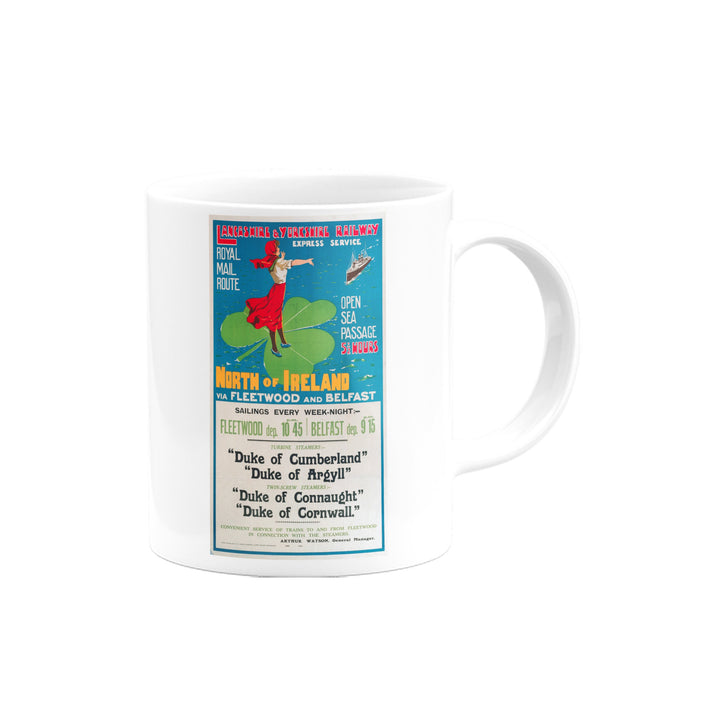 North of Ireland via Fleetwood and Belfast Mug