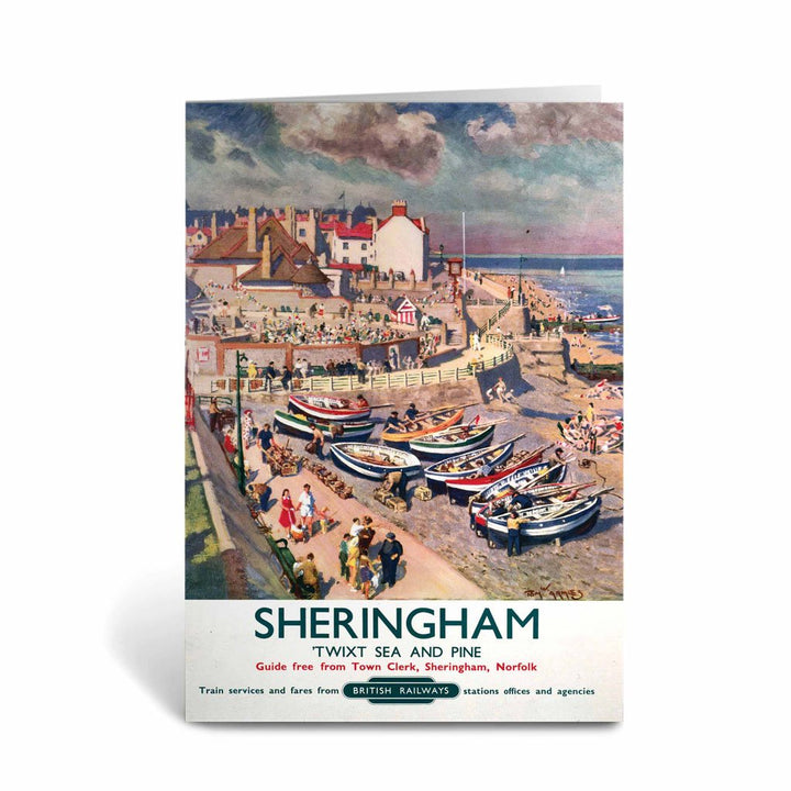 Sheringham - Twixt Sea and Pine Greeting Card