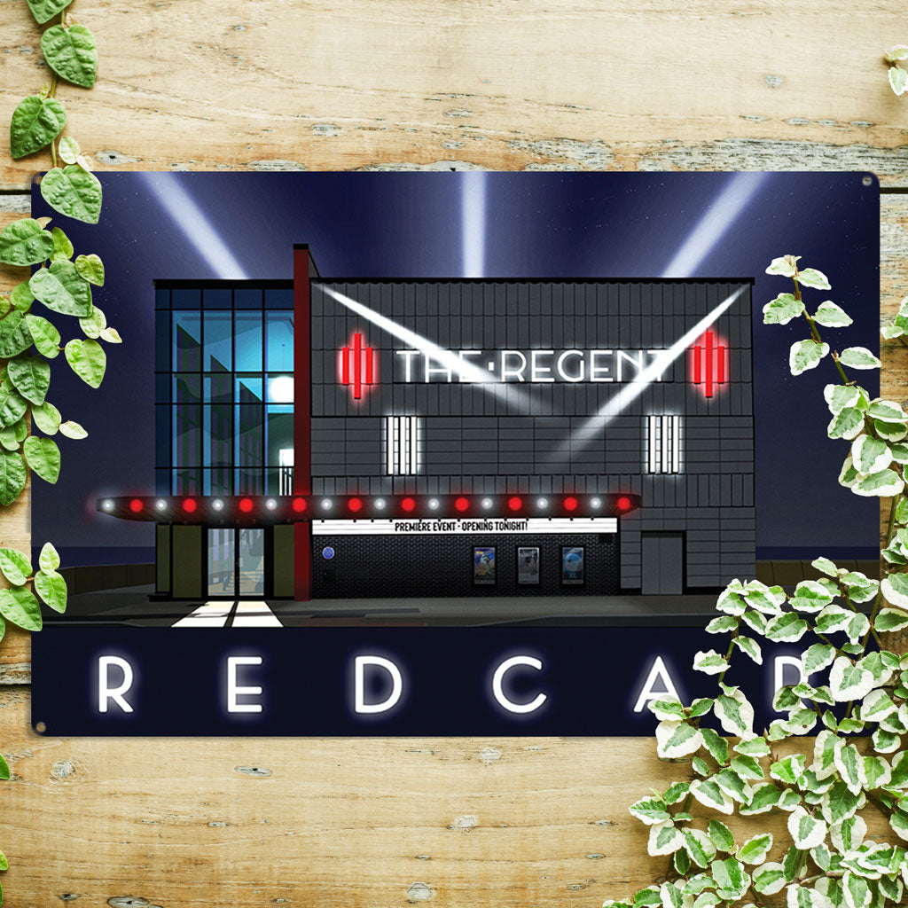 The Regent, Redcar - Metal Sign – Love Your Location