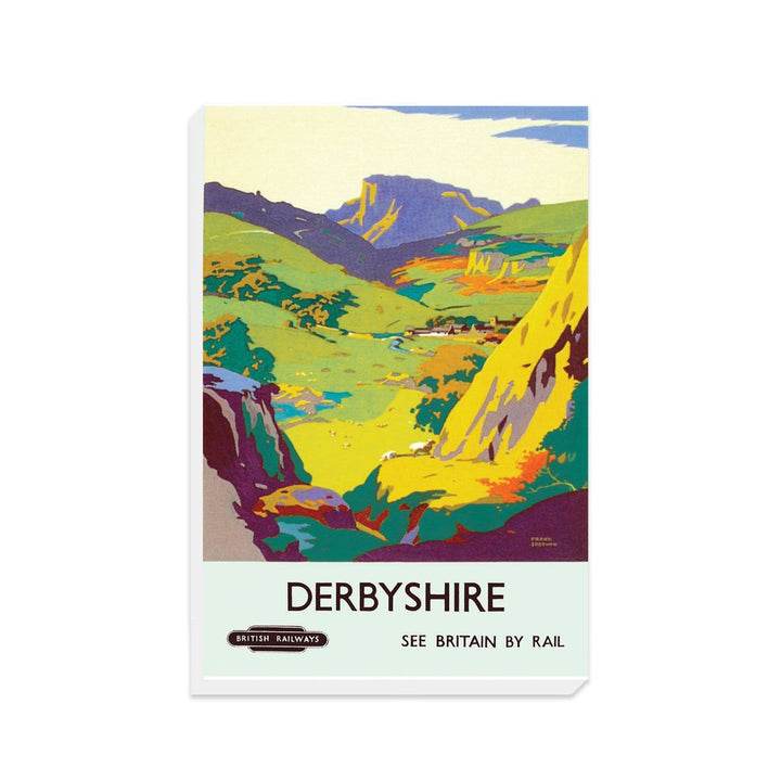 Derbyshire, See Britain By Train - Canvas