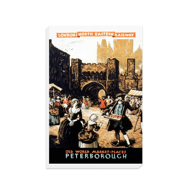 Peterborough, Old World Market Places - Canvas