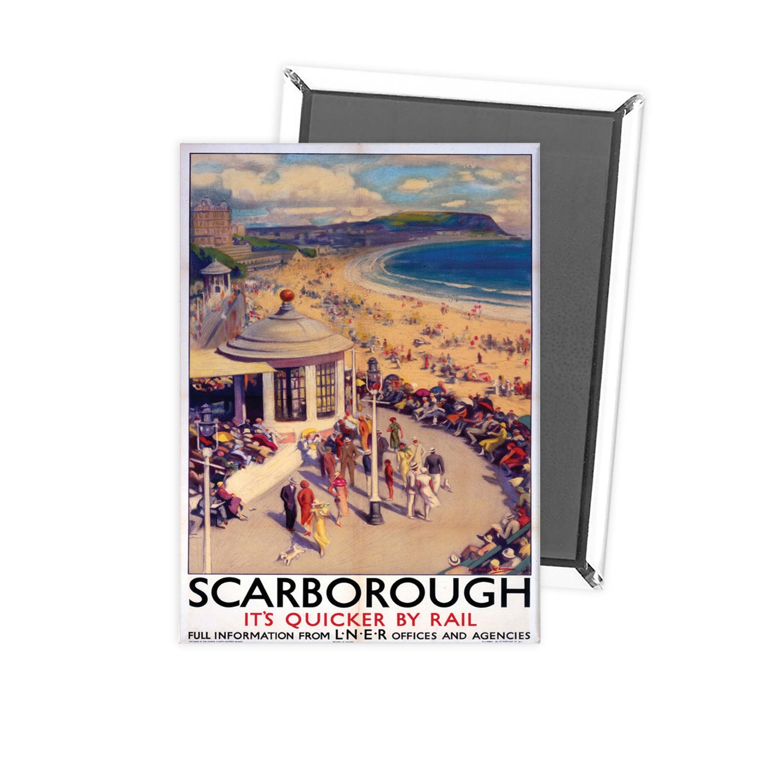 Scarborough its quicker by rail Fridge Magnet