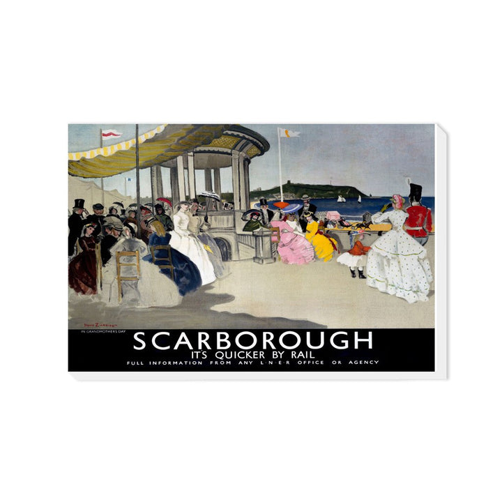 Scarborough, It's Quicker By Rail - Canvas