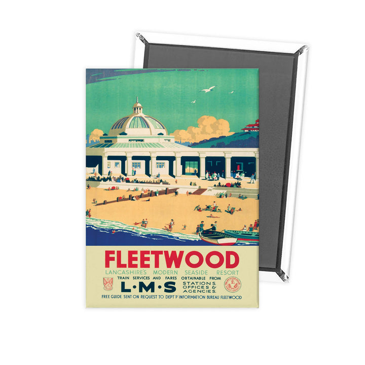 Fleetwood, Lancashires modern seaside resort Fridge Magnet