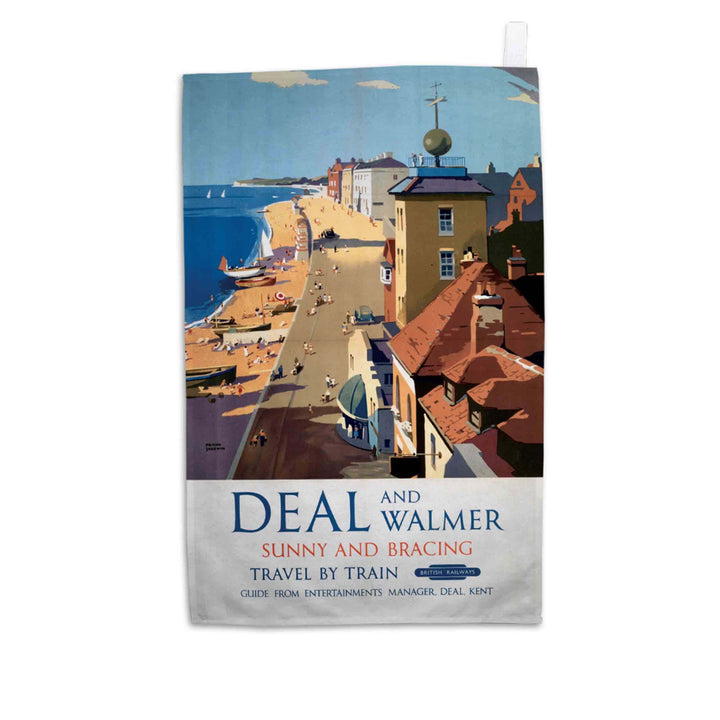Deal and Walmer Sunny and Bracing - Tea Towel