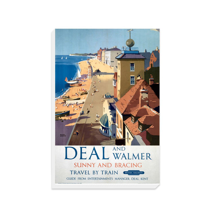 Deal and Walmer, Sunny and Bracing - Canvas