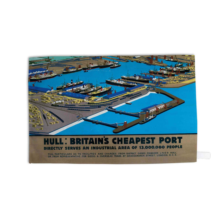 Hull Britain's Cheapest port - Tea Towel
