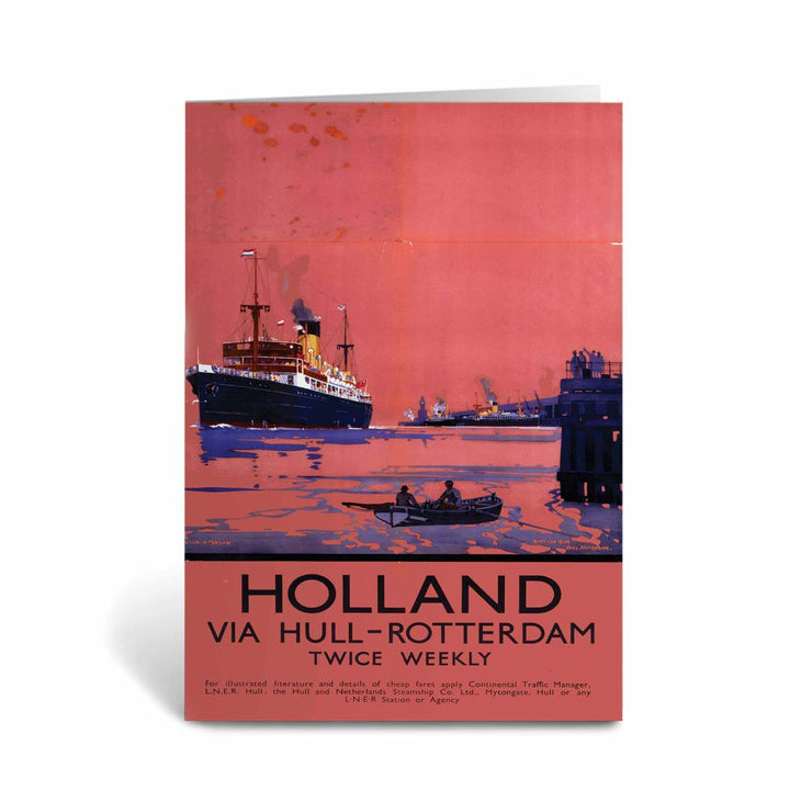 Holland via Hull - Rotterdam Greeting Card