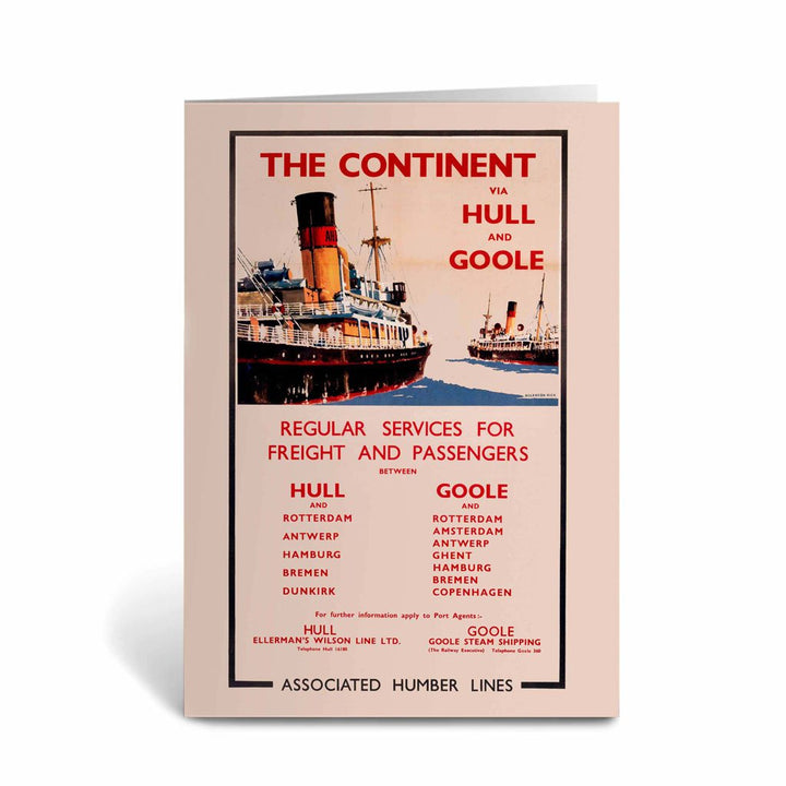 The Continent via Hull and Goole Greeting Card