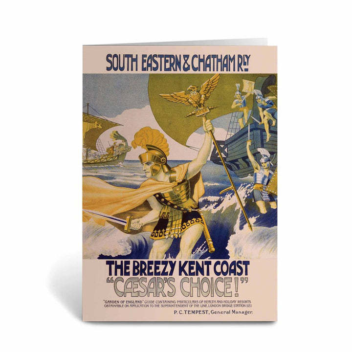 Kent Coast South Eastern and Chatham - Caeser's Choice Greeting Card