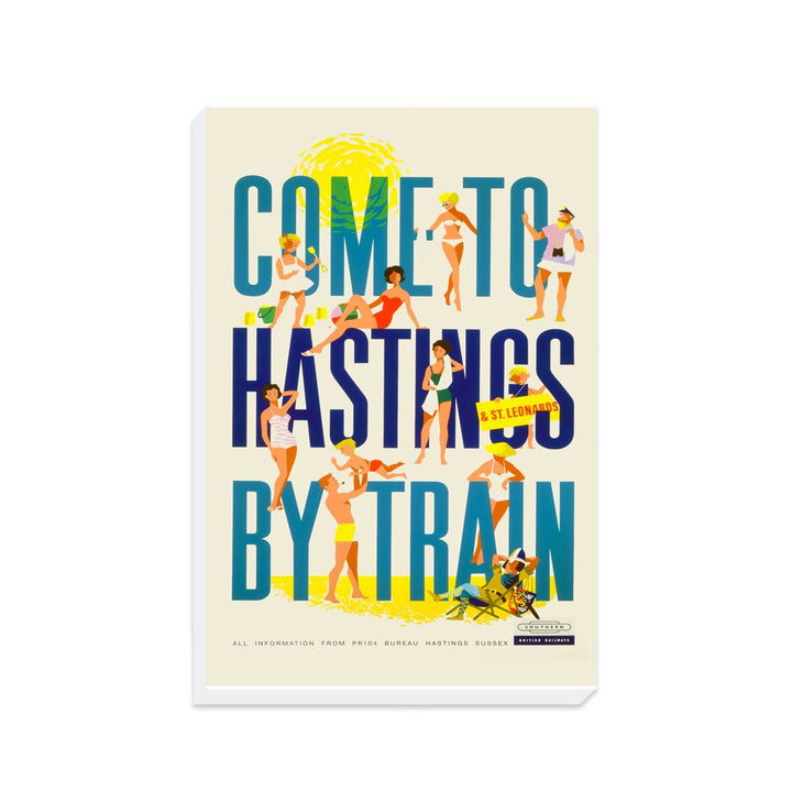 Come to Hastings by Train - Southern Railway - Canvas