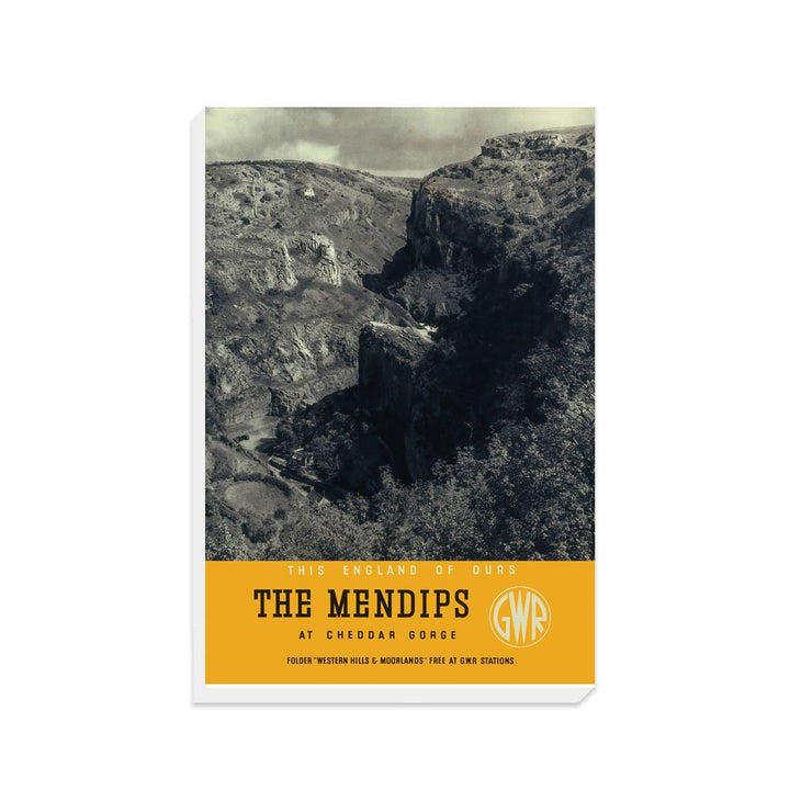 The Mendips at Cheddar Gorge GWR - Canvas