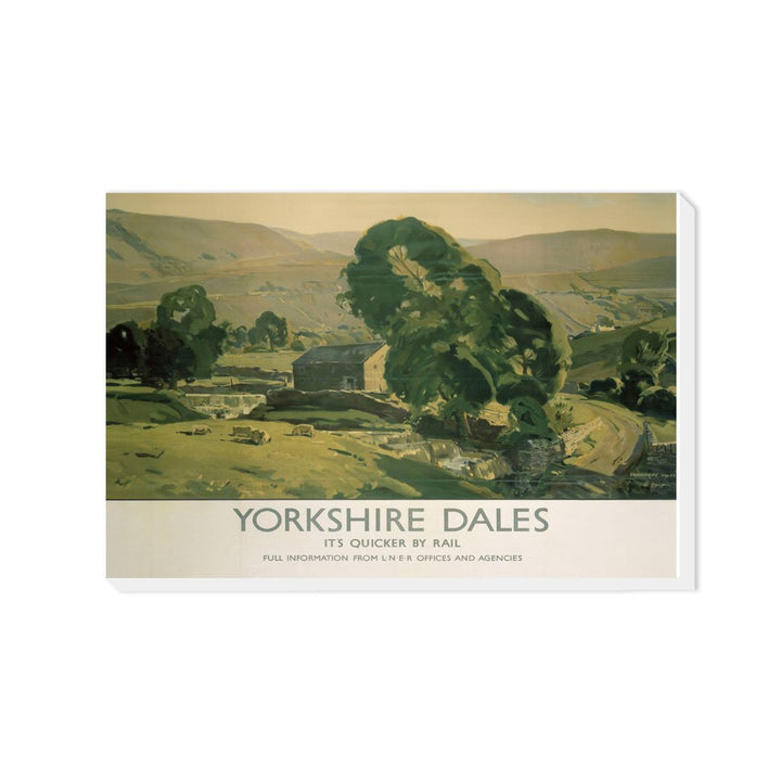 Yorkshire Dales It's Quicker by Rail - Canvas