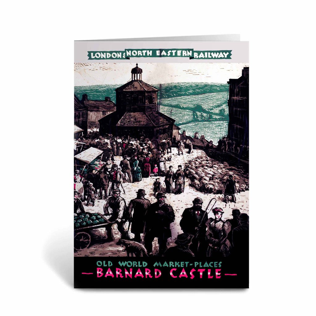 Barnard Castle LNER Teesdale Greeting Card