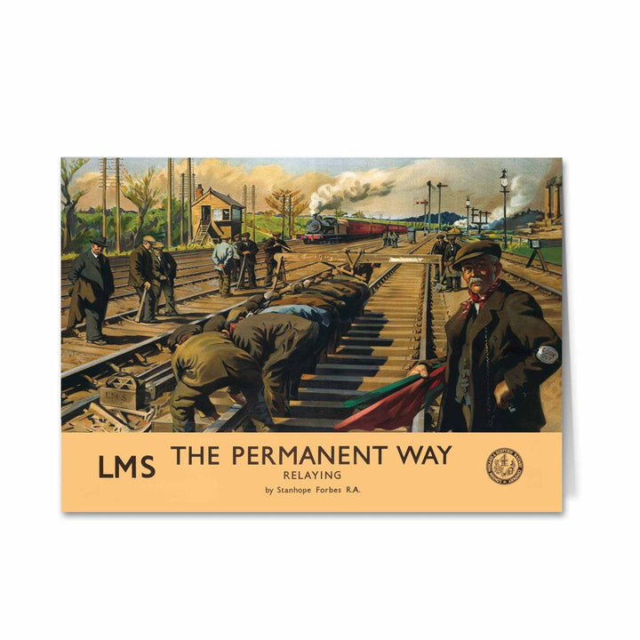 The Permanent Way - Relaying LMS Greeting Card