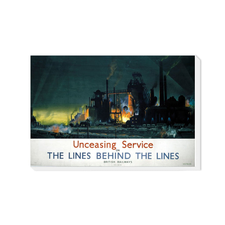 Unceasing Service on the Lines behind the lines - Canvas