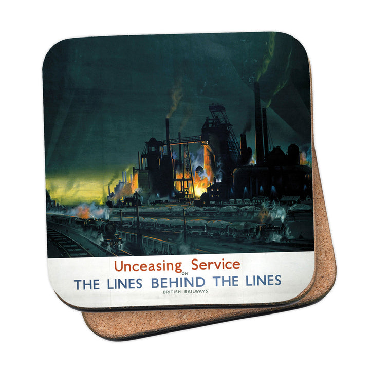 Unceasing Service on the Lines behind the lines Coaster