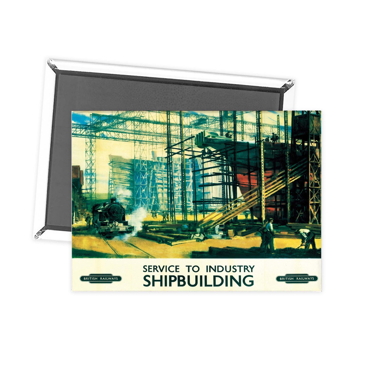 Service to Industry - SHIPBUILDING Fridge Magnet