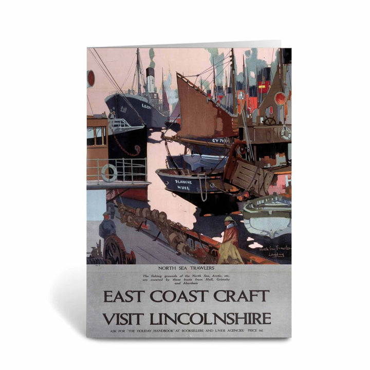 North Sea Trawlers - East Coast Craft Lincolnshire Greeting Card