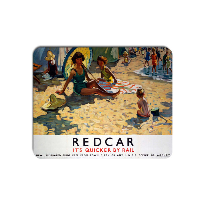 Redcar It's Quicker By Rail - Mouse Mat
