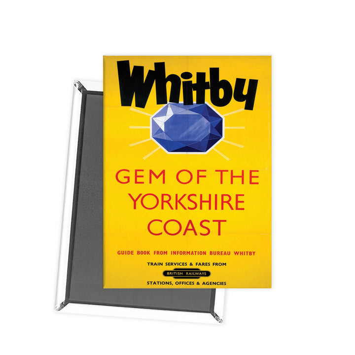 Whitby Gem of the Yorkshire Coast Fridge Magnet