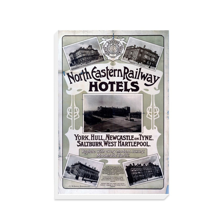 North Eastern Railway Hotels York, Hull, Newcastle - Canvas